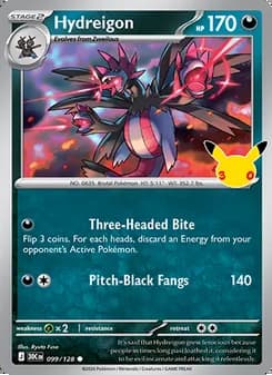Hydreigon — 30th Celebration #099